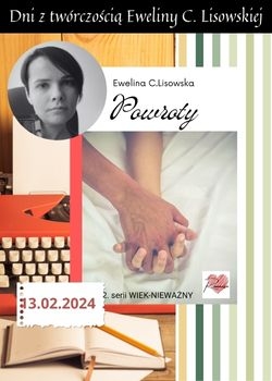 Dni z twórczością E. C. Lisowskiej – WIEK-NIEWAŻNY cz. 2.